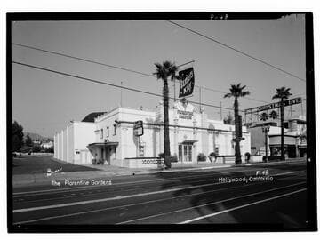 The Florentine Gardens, Hollywood, California