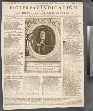 Dr. Otes his vindication.; A prophecy of England's future happiness, after the time that the contrivers of this Popish Plot are cut off. The second impression of Dr. Otes his vindication: shewing, his evidence is not yet to be baffled by the papists and, the power that instructed him to discover this damnable, Popish Plot. Where observe, none that had a hand in it, or but consented to it, without repentance, shall ever thrive