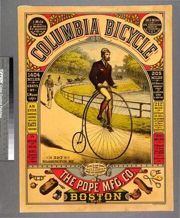 Columbia bicycle : the Pope Mfg. Co. Boston Mass
