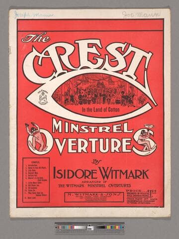 In the land of cotton : the Crest Minstrel overture and opening chorus no. 2 / arranged by Isidore Witmark