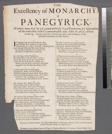 The excellency of monarchy. A panegyrick, written anno 1658. by a learned and truly loyal gentleman, for information of the miserably misled Commonwealths-men (falsly so called) of that deceitful age and now reviv'd by a friend to the author and an honourer of the establish'd government of these nations