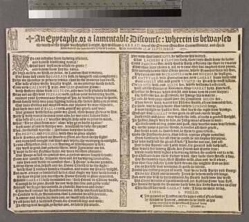 An epytaphe, or a lamentable discourse: wherein is bewayled the death of the right worshipfull knight, Sir William Garrat: one of the Queens Maiesties commissioners, and chiefe alderman of the honourable citie of London. Who deceased the. 27. of September. 1571