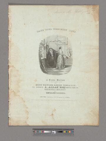 Take your time Miss Lucy : a comic ballad / as sung with enthusiastic encores at Mitchell's Olympic Theatre by Miss Taylor ; the words by A. Allan Esq. adapted from theoriginal melody by George Loder (Music Director)