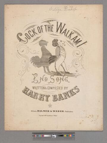 Cock of the walk am I : end song / written and composed by Harry Banks