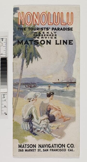 Honolulu, the tourists' paradise : weekly passenger service, Matson Line